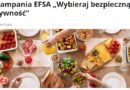 Kampania EFSA „Wybieraj bezpieczną żywność”.